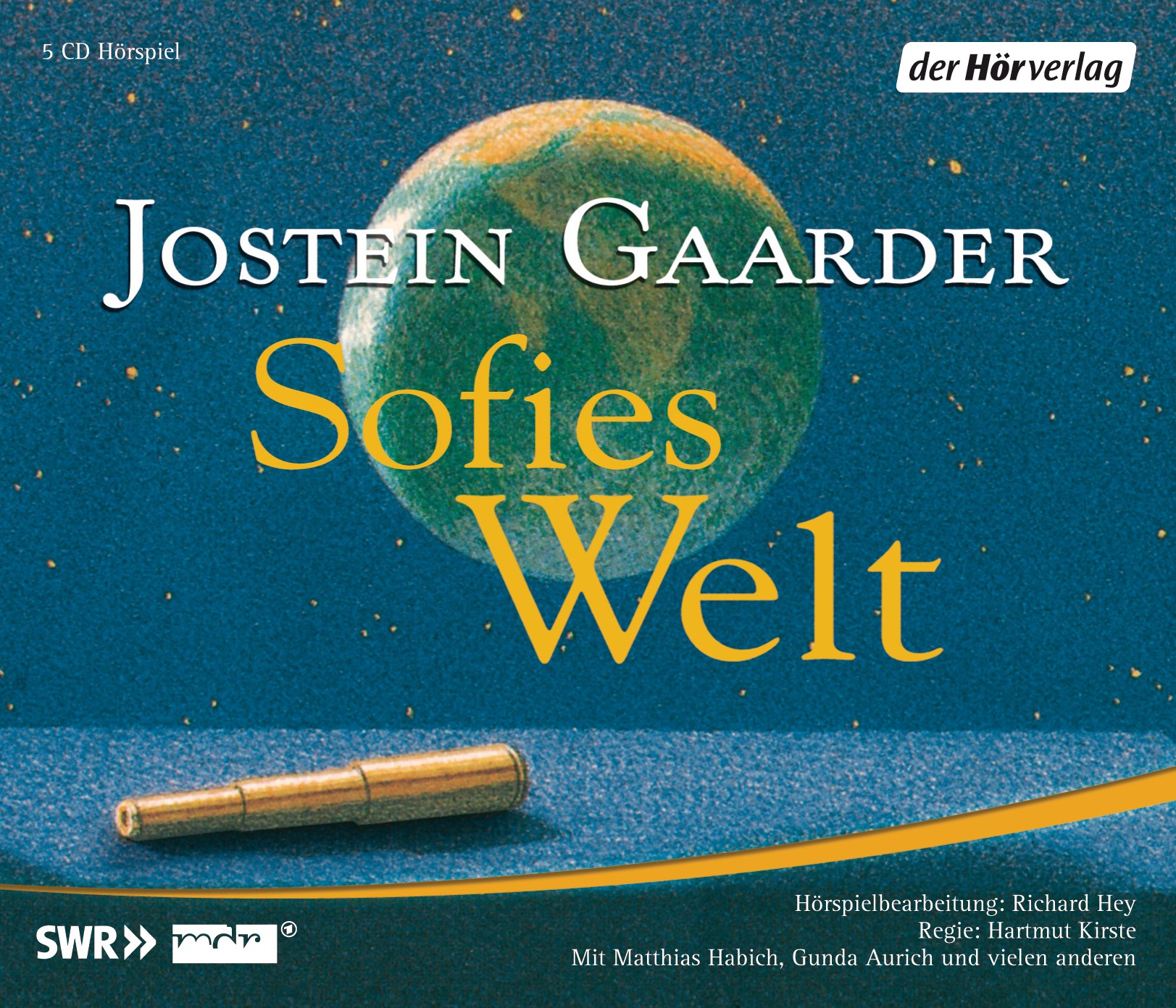 Hörspiel – Jostein Gaarder “Sofies Welt”